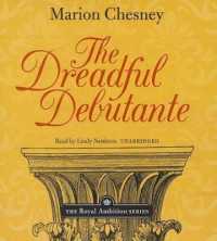 The Dreadful Debutante (Royal Ambition)