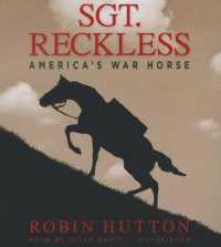 Sgt. Reckless : America's War Horse