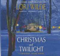 Christmas at Twilight (Twilight, Texas Novels)
