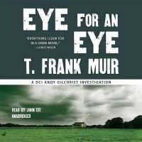 Eye for an Eye (Dci Andy Gilchrist Investigation) （MP3 UNA）