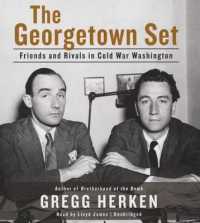 The Georgetown Set : Friends and Rivals in Cold War Washington