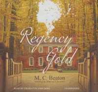 Regency Gold Lib/E (Regency Intrigue Series Lib/e)