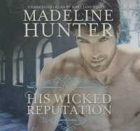 His Wicked Reputation (Wicked Trilogy)