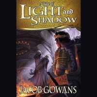 A Tale of Light and Shadow (Tale of Light and Shadow)
