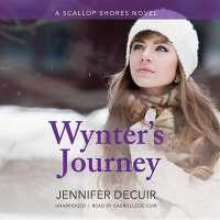 Wynter's Journey : A Scallop Shores Novel (Scallop Shores)