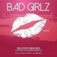 Bad Girlz (Bad Girlz) （Library）