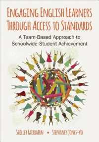 Engaging English Learners through Access to Standards : A Team-Based Approach to Schoolwide Student Achievement