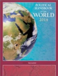 世界の政治ハンドブック（2014年版）<br>Political Handbook of the World 2014 (Political Handbook of the World)