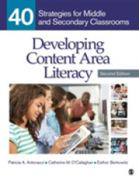 Developing Content Area Literacy : 40 Strategies for Middle and Secondary Classrooms （2ND）