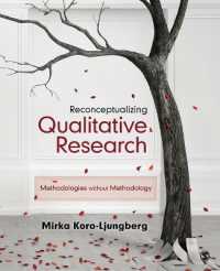 質的研究の再概念化<br>Reconceptualizing Qualitative Research : Methodologies without Methodology