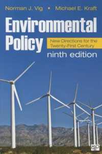 環境政策：２１世紀の新たな方向性（第９版）<br>Environmental Policy : New Directions for the Twenty-First Century （9TH）