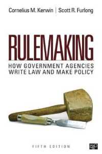 Rulemaking : How Government Agencies Write Law and Make Policy （5TH）
