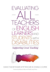 Evaluating ALL Teachers of English Learners and Students with Disabilities : Supporting Great Teaching