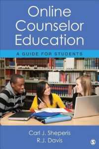 オンライン・カウンセラー教育ガイド<br>Online Counselor Education : A Guide for Students