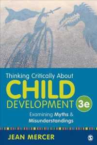 Thinking Critically about Child Development : Examining Myths and Misunderstandings （3TH）