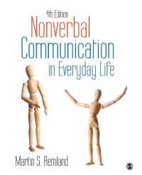 日常生活と非言語コミュニケーション（第４版）<br>Nonverbal Communication in Everyday Life （4TH）