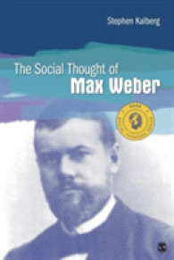 マックス・ヴェーバーの社会思想<br>The Social Thought of Max Weber (Social Thinkers Series)