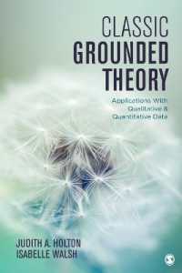 古典的グラウンデッド・セオリー<br>Classic Grounded Theory : Applications with Qualitative and Quantitative Data