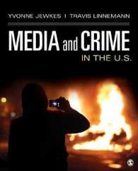 アメリカにおけるメディアと犯罪<br>Media and Crime in the U.S.