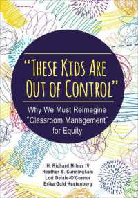 'These Kids Are Out of Control' : Why We Must Reimagine 'Classroom Management' for Equity