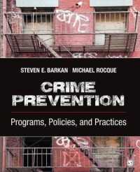 犯罪予防：計画、政策と実践<br>Crime Prevention : Programs, Policies, and Practices