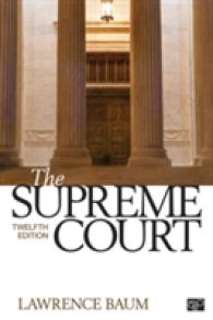 米国の最高裁判所（第１２版）<br>The Supreme Court (Supreme Court) （12TH）