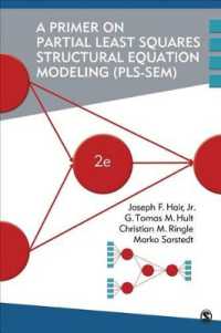 PLS-SEM入門（第２版）<br>A Primer on Partial Least Squares Structural Equation Modeling (PLS-SEM) （2ND）