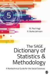社会科学のための統計学辞典（第５版）<br>The SAGE Dictionary of Statistics & Methodology : A Nontechnical Guide for the Social Sciences （5TH）
