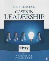 リーダーシップの事例集（第４版）<br>Cases in Leadership (The Ivey Casebook) （4TH）