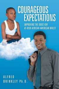 Courageous Expectations: Improving the Odds for At-Risk African American Males
