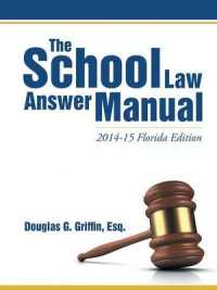 The School Law Answer Manual: 2014-15 Florida Edition