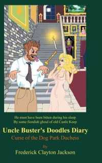 Uncle Buster's Doodles Diary: Curse of the Dog Park Duchess