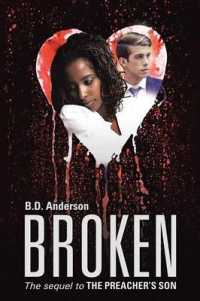 Broken: The Sequel to The Preacher's Son