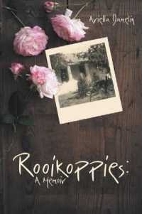Rooikoppies: A Memoir