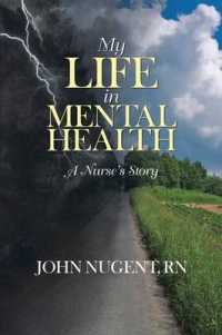 My Life in Mental Health: A Nurse's Story