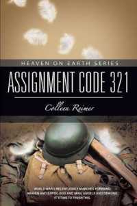 Assignment Code 321: Heaven On Earth Series