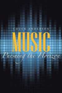 Music: Pursuing the Horizon