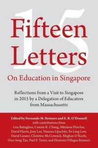 Fifteen Letters on Education in Singapore: Reflections from a Visit to Singapore in 2015 by a Delegation of Educators from Massachusetts