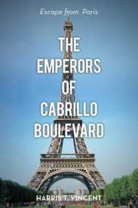 The Emperors of Cabrillo Boulevard: Escape from Paris