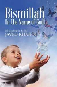 Bismillah (In the Name of God): Life Coaching for the Soul