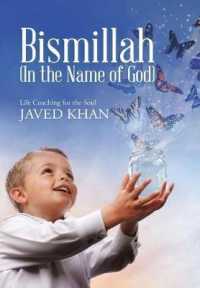 Bismillah (In the Name of God): Life Coaching for the Soul