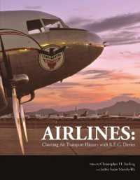 Airlines : Charting Air Transport History with R.E.G. Davies