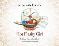 A Day in the Life of a Hot Flashy Girl