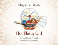 A Day in the Life of a Hot Flashy Girl