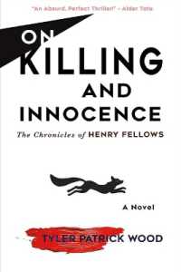 On Killing and Innocence : The Chronicles of Henry Fellows