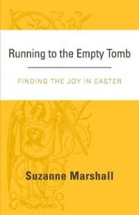 Running to the Empty Tomb : Finding the Joy in Easter