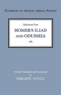 Selections from Homer's Iliad and Odusseia (Elements of Ancient Greek Poetry)