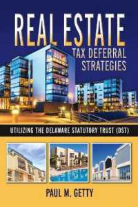 Real Estate Tax Deferral Strategies Utilizing the Delaware Statutory Trust (DST)