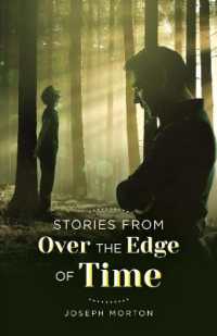 Stories from over the Edge of Time