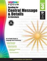 Reading for Central Message and Details in Literature, Grade 3 (Spectrum Focus) （CSM）
